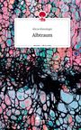 Alicia Klessinger: Albtraum. Life is a Story - story.one, Buch