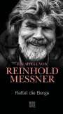 Reinhold Messner: Rettet die Berge, Buch