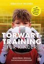 : Torwart-Training für Kinder, Buch
