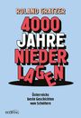 Roland Gratzer: 4000 Jahre Niederlagen, Buch