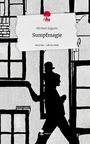 Michael Zagorec: Sumpfmagie. Life is a Story - story.one, Buch