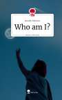 Jennifer Mitrovic: Who am I?. Life is a Story - story.one, Buch