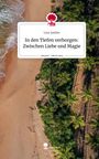 Lisa Sattler: In den Tiefen verborgen: Zwischen Liebe und Magie. Life is a Story - story.one, Buch
