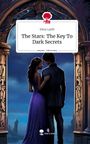 Elma Latifi: The Stars: The Key To Dark Secrets. Life is a Story - story.one, Buch