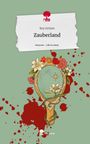 Key Grimm: Zauberland. Life is a Story - story.one, Buch