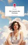 Brita Betz: Die Launen der Fortuna. Life is a Story - story.one, Buch