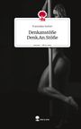 Franziska Sutner: Denkanstöße Denk.An.Stöße. Life is a Story - story.one, Buch