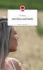 Eva Maria: mit Herz und Seele. Life is a Story - story.one, Buch