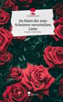 Vivienne Graf: Im Bann der zum Scheitern verurteilten Liebe. Life is a Story - story.one, Buch