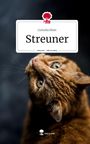 Cornelia Klein: Streuner. Life is a Story - story.one, Buch