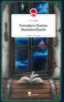 S. F. Kraft: Forsaken Diaries Mondverflucht. Life is a Story - story.one, Buch