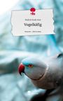 Malick Noah Sow: Vogelkäfig. Life is a Story - story.one, Buch