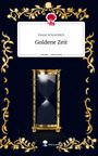 Eswar Schrecklich: Goldene Zeit. Life is a Story - story.one, Buch