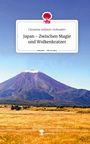 Christine Sollerer-Schnaiter: Japan - Zwischen Magie und Wolkenkratzer. Life is a Story - story.one, Buch