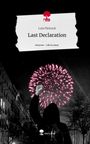 Luis Pietruck: Last Declaration. Life is a Story - story.one, Buch