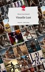 Mona Lisa Gnauck: Visuelle Lust. Life is a Story - story.one, Buch