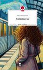 Alina Meisenbach: Kurzstrecke. Life is a Story - story.one, Buch