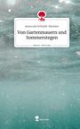 Janna Jule Schmidt-Bäumler: Von Gartenmauern und Sommerstegen. Life is a Story - story.one, Buch