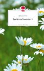 Alina Loewen: Seelenschwestern. Life is a Story - story.one, Buch