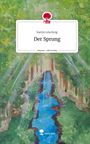 Katrin Löschnig: Der Sprung. Life is a Story - story.one, Buch