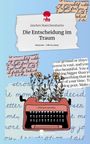 Janchen Maerchendrache: Die Entscheidung im Traum. Life is a Story - story.one, Buch
