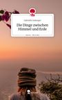 Gabrielle Jesberger: Die Dinge zwischen Himmel und Erde. Life is a Story - story.one, Buch