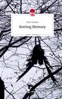 Marli Hanske: Rotting Memory. Life is a Story - story.one, Buch