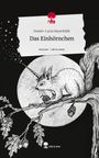 Svante-Lucia Hauschildt: Das Einhörnchen. Life is a Story - story.one, Buch