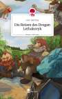 Lars-Joel Frey: Die Reisen des Drogan Lethakoryk. Life is a Story - story.one, Buch