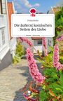 Finkenfeder: Die äußerst komischen Seiten der Liebe. Life is a Story - story.one, Buch