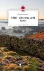 Martina Huemer: Gerli - Die Hexe vom Moor. Life is a Story - story.one, Buch