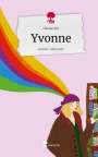Oliwia Oles: Yvonne. Life is a Story - story.one, Buch