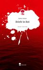Sabine Rieker: Briefe in Rot. Life is a Story - story.one, Buch