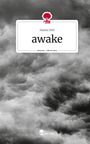 Hanna Deli: awake. Life is a Story - story.one, Buch