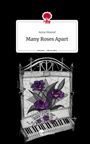 Anna Moond: Many Roses Apart. Life is a Story - story.one, Buch