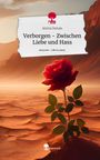 Amira Osman: Verborgen - Zwischen Liebe und Hass. Life is a Story - story.one, Buch