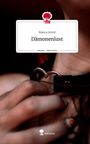 Bianca Jenné: Dämonenlust. Life is a Story - story.one, Buch