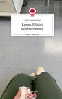 Lena Joswikowski: Lenas Wildes Wohnzimmer. Life is a Story - story.one, Buch