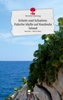 Mariela Samstag: Schein und Schatten: Falsche Idylle auf Kardoula Island. Life is a Story - story.one, Buch