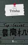 Feldwebel: Trisha. Life is a Story - story.one, Buch