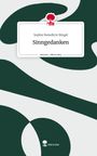 Sophie Benedicte Bingel: Sinngedanken. Life is a Story - story.one, Buch