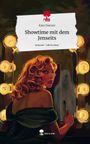 Kate Donner: Showtime mit dem Jenseits. Life is a Story - story.one, Buch