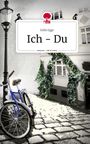 Edda Eggs: Ich - Du. Life is a Story - story.one, Buch