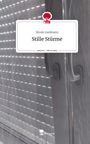 Nicole Liedmann: Stille Stürme. Life is a Story - story.one, Buch