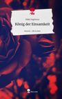 Nikki Nightstar: König der Einsamkeit. Life is a Story - story.one, Buch