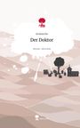 Avalanche: Der Doktor. Life is a Story - story.one, Buch