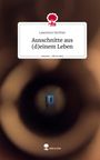 Lawrence Dorfner: Ausschnitte aus (d)einem Leben. Life is a Story - story.one, Buch