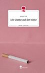 Aimie-Lee: Die Dame auf der Rose. Life is a Story - story.one, Buch