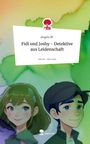 Angela Bc: Fidi und Joshy - Detektive aus Leidenschaft. Life is a Story - story.one, Buch