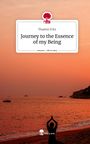 Thashni Fritz: Fritz, T: Journey to the Essence of my Being. Life is a Stor, Buch